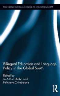 Bilingual Education and Language Policy in the Global South (Routledge Critical Studies in Multilingualism)