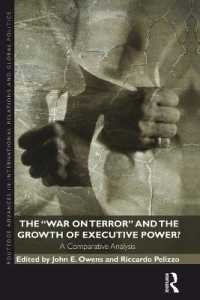The War on Terror and the Growth of Executive Power? : A Comparative Analysis (Routledge Advances in International Relations and Global Politics)