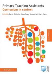 Primary Teaching Assistants : Curriculum in context (Published in association with the Open University) （2ND）