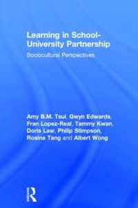 Learning in School-University Partnership : Sociocultural Perspectives