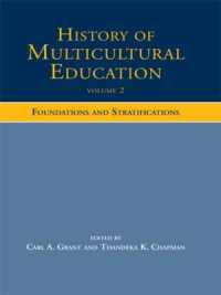 History of Multicultural Education Volume 2 : Foundations and Stratifications