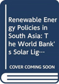 Renewable Energy Policies in South Asia : The World Bank's Solar Lighting Strategies and Design Principles (Routledge Contemporary South Asia Series)