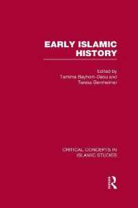 Early Islamic History : Critical Concepts in Islamic Studies (Critical Concepts in Islamic Studies)