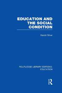 Education and the Social Condition (RLE Edu L) (Routledge Library Editions: Education)