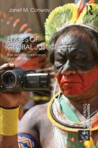 世界社会フォーラムと「他者」<br>Edges of Global Justice : The World Social Forum and Its 'Others' (Rethinking Globalizations)