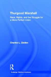 Thurgood Marshall : Race, Rights, and the Struggle for a More Perfect Union (Routledge Historical Americans)