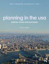 Planning in the USA : Policies， Issues， and Processes