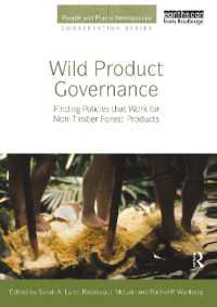 Wild Product Governance : Finding Policies that Work for Non-Timber Forest Products (People and Plants International Conservation)