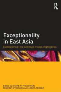 Exceptionality in East Asia : Explorations in the Actiotope Model of Giftedness