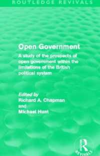 Open Government (Routledge Revivals) : A study of the prospects of open government within the limitations of the British political system (Routledge Revivals)