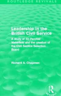 Leadership in the British Civil Service (Routledge Revivals) : A study of Sir Percival Waterfield and the creation of the Civil Service Selection Board (Routledge Revivals)