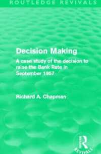 Decision Making (Routledge Revivals) : A case study of the decision to raise the Bank Rate in September 1957 (Routledge Revivals)