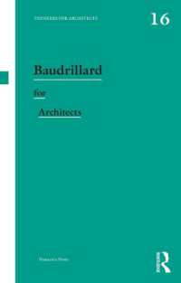 建築家のためのボードリヤール<br>Baudrillard for Architects (Thinkers for Architects)