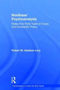 Nonlinear Psychoanalysis : Notes from Forty Years of Chaos and Complexity Theory (Psychoanalysis in a New Key Book Series)