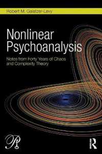Nonlinear Psychoanalysis : Notes from Forty Years of Chaos and Complexity Theory (Psychoanalysis in a New Key Book Series)
