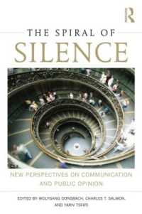 沈黙の螺旋理論：コミュニケーションと世論に対する新たな視座<br>The Spiral of Silence : New Perspectives on Communication and Public Opinion