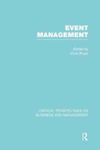 Ｃ．ロジェク編／イベント管理（全４巻）<br>Event Management (Critical Perspectives on Business and Management)
