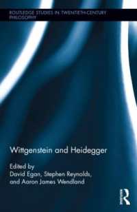 Wittgenstein and Heidegger (Routledge Studies in Twentieth-century Philosophy)