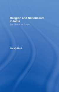 Religion and Nationalism in India : The Case of the Punjab (Routledge Studies in the Modern History of Asia)