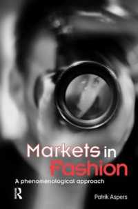 Markets in Fashion : A phenomenological approach (Routledge Studies in Business Organizations and Networks)