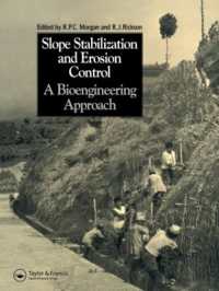 Slope Stabilization and Erosion Control: a Bioengineering Approach : A Bioengineering Approach