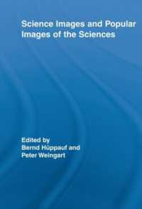 Science Images and Popular Images of the Sciences (Routledge Studies in Science, Technology and Society)