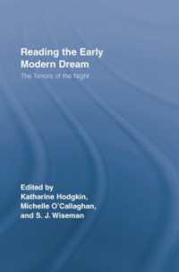 Reading the Early Modern Dream : The Terrors of the Night (Routledge Studies in Renaissance Literature and Culture)