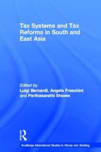 Tax Systems and Tax Reforms in South and East Asia (Routledge International Studies in Money and Banking)