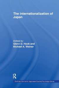 The Internationalization of Japan (The University of Sheffield/routledge Japanese Studies Series)