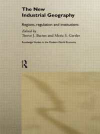 The New Industrial Geography : Regions, Regulation and Institutions (Routledge Studies in the Modern World Economy)