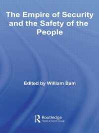 The Empire of Security and the Safety of the People (Routledge Advances in International Relations and Global Politics)