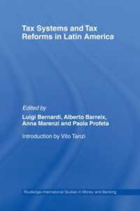 Tax Systems and Tax Reforms in Latin America (Routledge International Studies in Money and Banking)