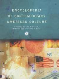 アメリカ現代文化百科事典<br>Encyclopedia of Contemporary American Culture (Encyclopedias of Contemporary Culture)