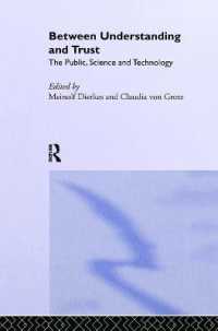 Between Understanding and Trust : The Public, Science and Technology