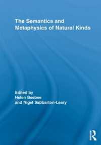 The Semantics and Metaphysics of Natural Kinds (Routledge Studies in Metaphysics)