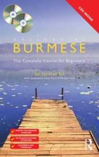 Colloquial Burmese : The Complete Course for Beginners (Colloquial) （PAP/COM BL）