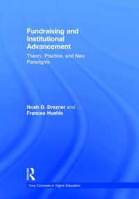 Fundraising and Institutional Advancement : Theory, Practice, and New Paradigms (Core Concepts in Higher Education)