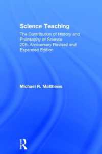 科学教育における科学史・科学哲学の役割（第２版）<br>Science Teaching : The Contribution of History and Philosophy of Science, 20th Anniversary Revised and Expanded Edition （2ND）