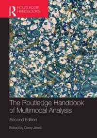 ラウトレッジ版 マルチモーダル分析ハンドブック（第２版）<br>The Routledge Handbook of Multimodal Analysis （2ND）