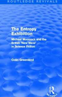 Entropy Exhibition (Routledge Revivals) : Michael Moorcock and the British 'New Wave' in Science Fiction (Routledge Revivals)