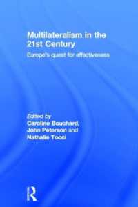 ２１世紀のＥＵと多国間主義<br>Multilateralism in the 21st Century : Europe's quest for effectiveness