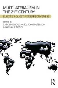 ２１世紀のＥＵと多国間主義<br>Multilateralism in the 21st Century : Europe's quest for effectiveness