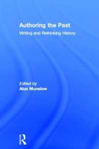 歴史を書く・再考する<br>Authoring the Past : Writing and Rethinking History