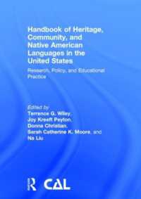 Handbook of Heritage, Community, and Native American Languages in the United States : Research, Policy, and Educational Practice