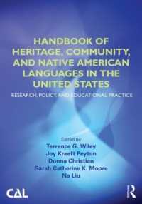 Handbook of Heritage, Community, and Native American Languages in the United States : Research, Policy, and Educational Practice