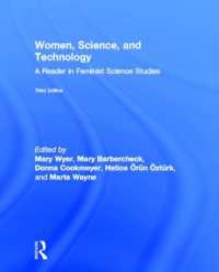 女性・科学・技術読本（第３版）<br>Women, Science, and Technology : A Reader in Feminist Science Studies （3RD）