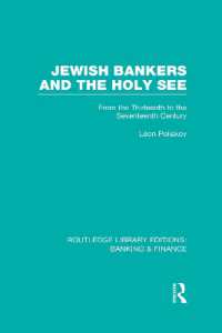 Jewish Bankers and the Holy See (RLE: Banking & Finance) : From the Thirteenth to the Seventeenth Century (Routledge Library Editions: Banking & Finance)