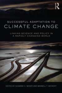 気候変動への適応の成功<br>Successful Adaptation to Climate Change : Linking Science and Policy in a Rapidly Changing World