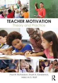 教師の動機づけ：理論と実践<br>Teacher Motivation : Theory and Practice