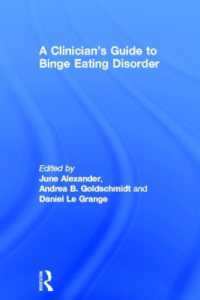 過食症臨床ガイド<br>A Clinician's Guide to Binge Eating Disorder